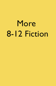 More 8-12 Fiction