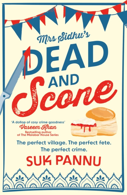 Mrs Sidhu's `Dead and Scone'-9780008562960