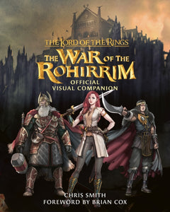 The Lord of the Rings: The War of the Rohirrim Official Visual Companion-9780008713010