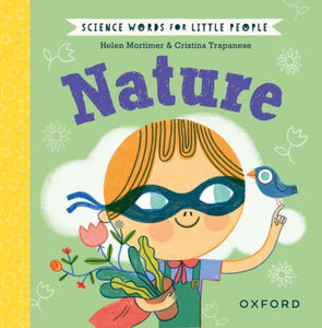 Science Words for Little People: Nature-9780192786944