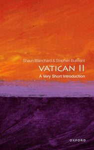 Vatican II: A Very Short Introduction-9780198864813