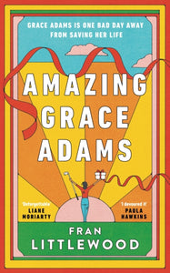 Amazing Grace Adams : The New York Times Bestseller and Read With Jenna Book Club Pick-9780241548523