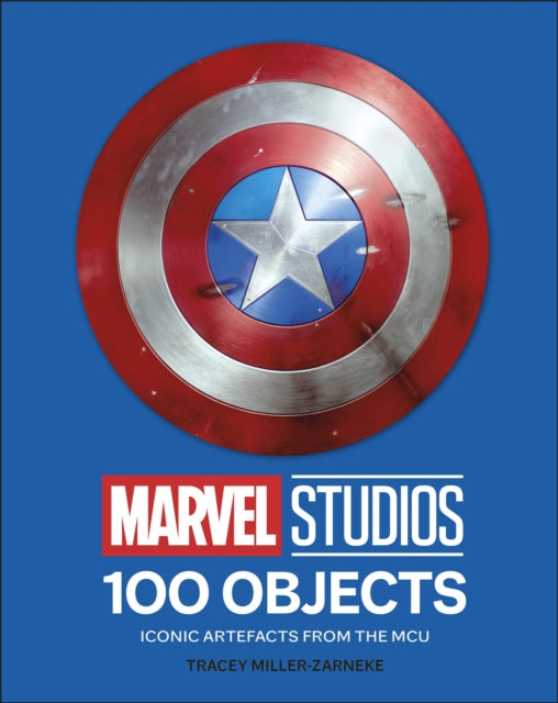 Marvel Studios 100 Objects : Iconic Artifacts from the MCU-9780241691915