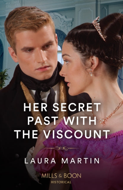 Her Secret Past With The Viscount-9780263305364