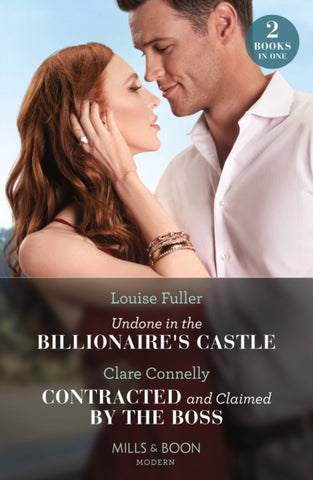 Undone In The Billionaire's Castle / Contracted And Claimed By The Boss-9780263319996