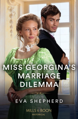 Miss Georgina's Marriage Dilemma-9780263320497