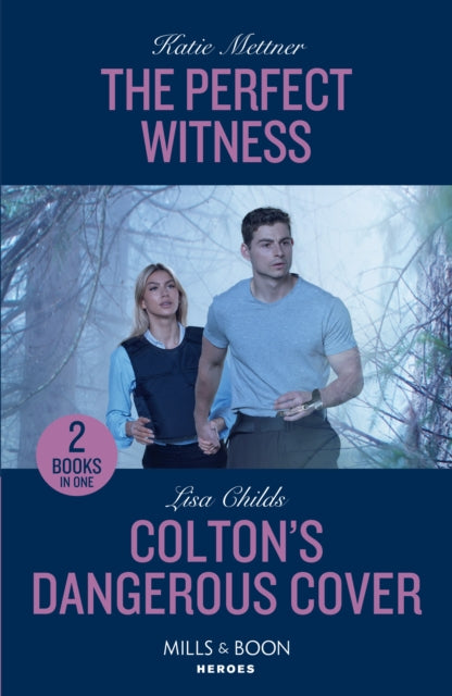 The Perfect Witness / Colton's Dangerous Cover : The Perfect Witness (Secure One) / Colton's Dangerous Cover (the Coltons of Owl Creek)-9780263322187