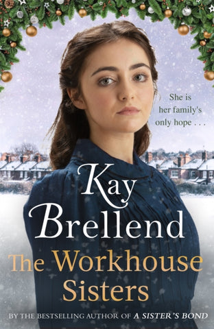 The Workhouse Sisters : The absolutely gripping and heartbreaking story of one woman's journey to save her family-9780349425177