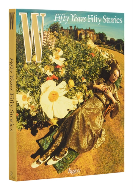 W Magazine : 50 Years/50 Stories-9780847872664