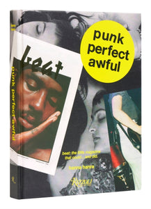 Punk Perfect Awful : Beat: The Little Magazine that Could ...and Did.-9780847899227