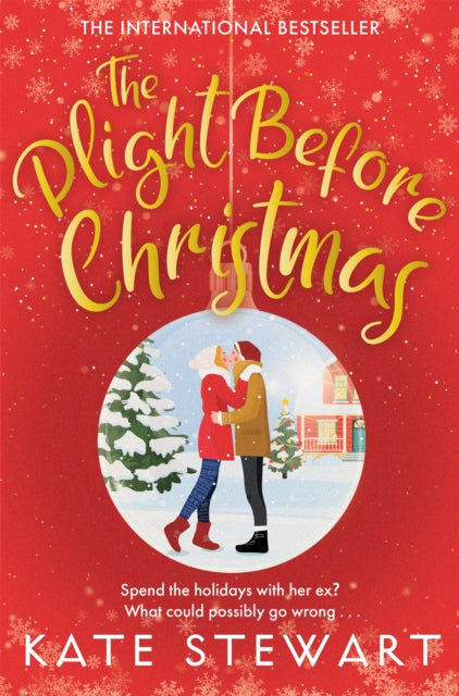 The Plight Before Christmas : The Ultimate Feel Good Festive Romance-9781035018994