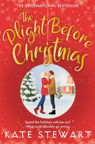 The Plight Before Christmas : The Ultimate Feel Good Festive Romance-9781035018994
