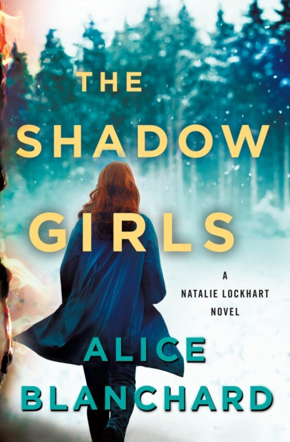 The Shadow Girls : A Natalie Lockhart Novel-9781250783080