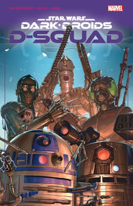 Star Wars: Dark Droids - D-squad-9781302952082