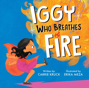 Iggy Who Breathes Fire-9781368094979