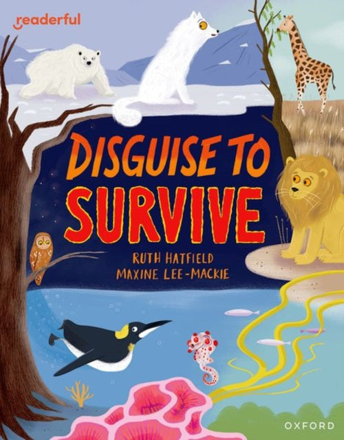 Readerful Independent Library: Oxford Reading Level 9: Disguise to Survive-9781382041171