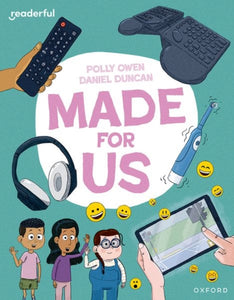 Readerful Independent Library: Oxford Reading Level 11: Made for Us-9781382041423