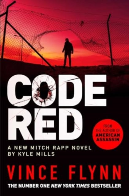 Code Red : The new pulse-pounding thriller from the author of American Assassin-9781398500877