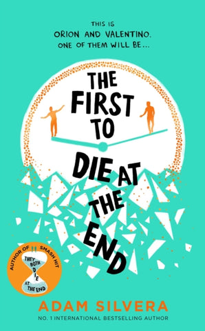 The First to Die at the End : TikTok made me buy it! The prequel to THEY BOTH DIE AT THE END-9781398519978