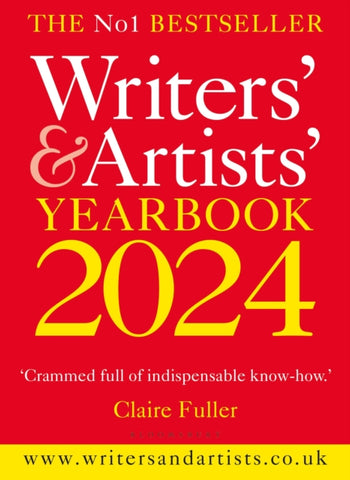 Writers' & Artists' Yearbook 2024 : The best advice on how to write and get published-9781399408899