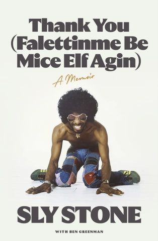 Thank You (Falettinme Be Mice Elf Agin) : The Sunday Times Music Book of the Year-9781399601566