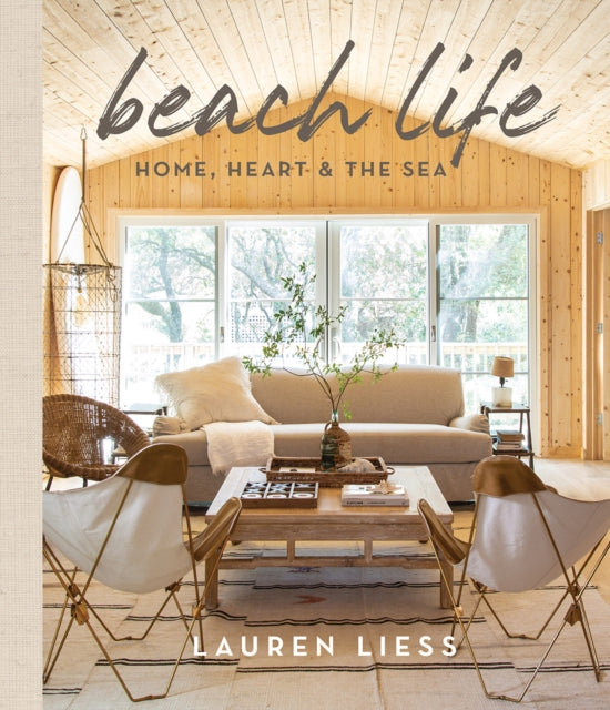 Beach Life : Home, Heart & the Sea-9781419771866