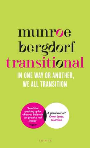 Transitional : In One Way or Another, We All Transition-9781526630315