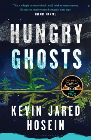 Hungry Ghosts : Winner of the 2024 Walter Scott Prize for Historical Fiction-9781526644480