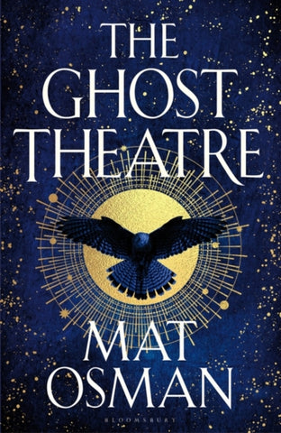 The Ghost Theatre : Utterly transporting historical fiction, Elizabethan London as you've never seen it-9781526654403
