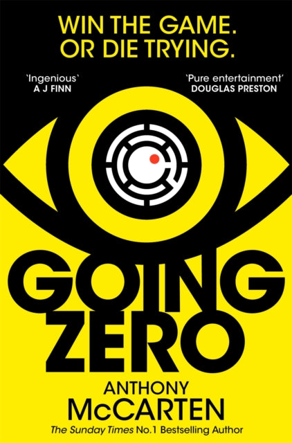 Going Zero : An Addictive, Ingenious Conspiracy Thriller from the No. 1 Bestselling Author of The Darkest Hour-9781529090239