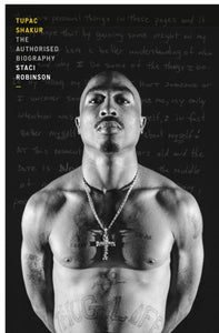 Tupac Shakur : The Authorized Biography-9781529913651