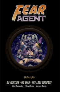 Fear Agent Deluxe Volume 1-9781534326606