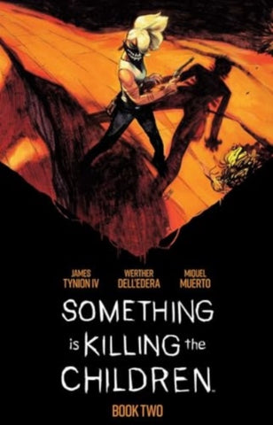 Something is Killing the Children Book Two Deluxe Edition-9781608862184