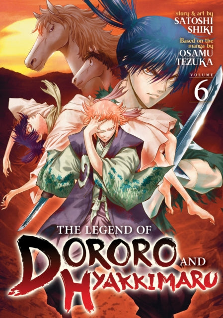The Legend of Dororo and Hyakkimaru Vol. 6-9781638588474