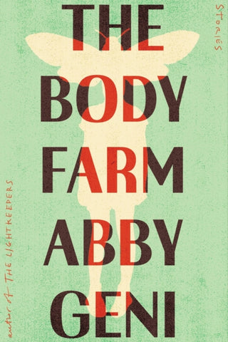 The Body Farm : Stories-9781640096264