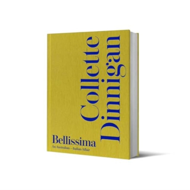 Bellissima : An Australian-Italian Affair-9781761420344