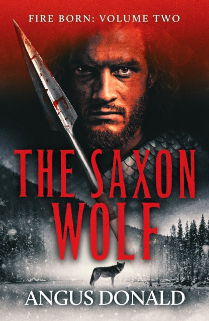 The Saxon Wolf : A Viking epic of berserkers and battle-9781800321892