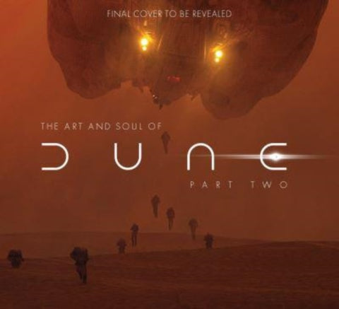 The Art and Soul of Dune: Part Two-9781803367132