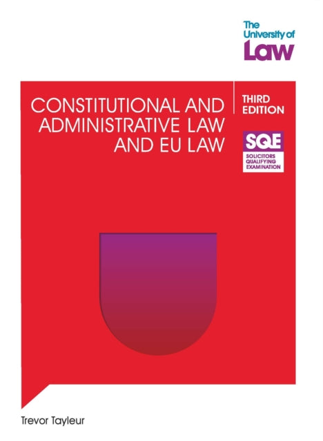 SQE - Constitutional and Administrative Law and EU Law 3e-9781805020011