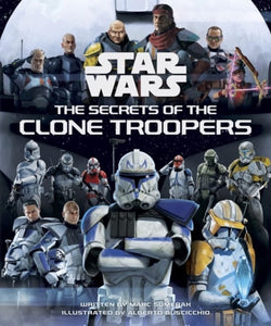 Star Wars: The Secrets of the Clone Troopers-9781835410707