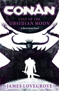 Conan: Cult of the Obsidian Moon-9781835411674