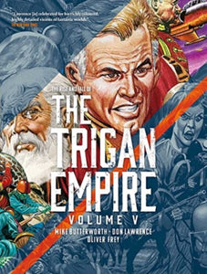 The Rise and Fall of the Trigan Empire, Volume V-9781837860098