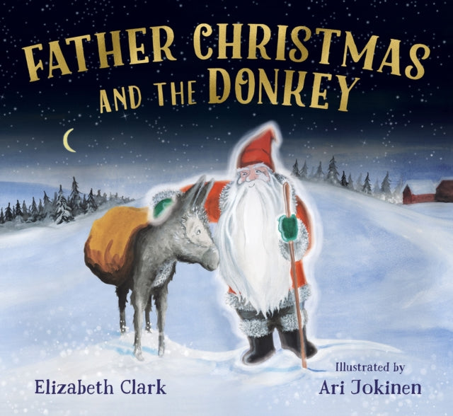 Father Christmas and the Donkey-9781838365110