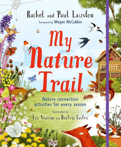 My Nature Trail : Nature Connection Activities for Every Season-9781838365189