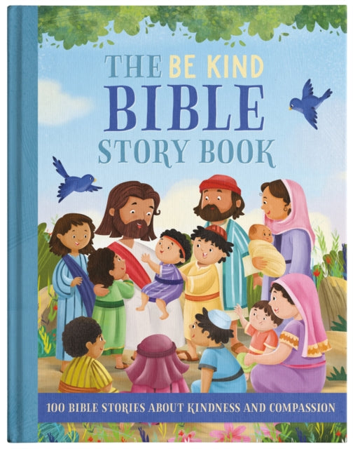 The be Kind Bible Story Book-9781839238703