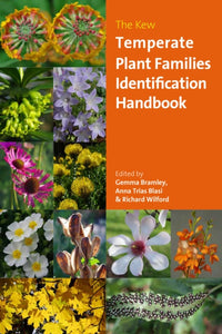 The Kew Temperate Plant Families Identification Handbook-9781842467725