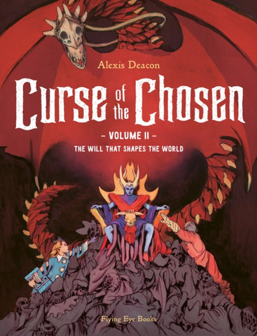 Curse of the Chosen Vol 2 : The Will that Shapes the World-9781910620441