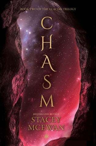 Chasm : The Glacian Trilogy, Book II-9781915202406