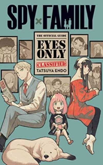 Spy x Family: The Official Guide-Eyes Only-9781974740765