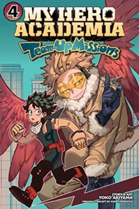 My Hero Academia: Team-Up Missions, Vol. 4-9781974741274